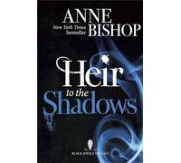 Heir to the Shadows : The Black Jewels Trilogy Book 2