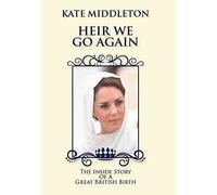 Heir We Go Again: The Inside Story Of A Great British Birth [DVD]