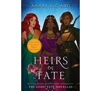 Heirs of Fate: The Gods' Fate Novellas: 1