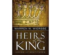 Heirs of the King: Living the Beatitudes