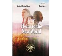 Heirs to the New World