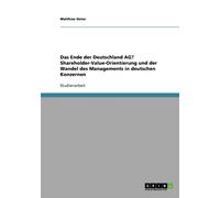 Heise - Das Ende der Deutschland AG Shareholder-Value-Orientierung un - X555z