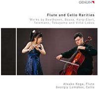 Koga/Lomakov - Flute and Cello Rarities: Works by Beethoven, Bozza, Karg-Elert, Telemann, Tokuyama and Villa-Lobos