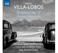 Sau Paulo So/Karabtchevsky - Villa-Lobos:Symphony 12