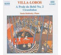 Sonia Rubinsky – Villa-Lobos: Piano Music, Vol. 2 – CD – Naxos