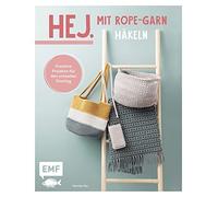 Natalie Nar Hej. Mit Rope-Garn häkeln super easy: Kreative Projekte (Paperback)