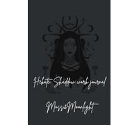 Hekate: Shadow work Journal