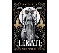 Hekate: The Instant Sunday Times Bestseller from popular poet, Nikita Gill