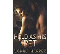 Held as His Pet