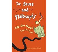 Dr. Seuss and Philosophy