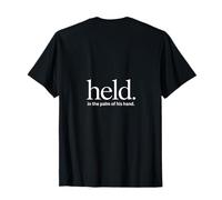 Held In The Palm Of His Hand Christian Message Backprint T-Shirt