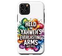 Held In Yahweh's Everlasting Arms Case for iPhone 11 Pro