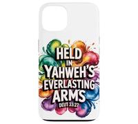 Held In Yahweh's Everlasting Arms Case for iPhone 13