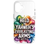 Held In Yahweh's Everlasting Arms Case for iPhone 16