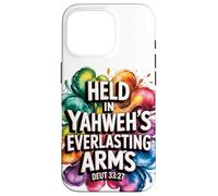 Held In Yahweh's Everlasting Arms Case for iPhone 16 Pro