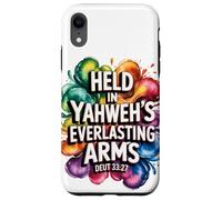 Held In Yahweh's Everlasting Arms Case for iPhone XR