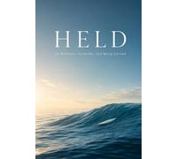 Held: On Bitachon, Surrender, and Being Carried