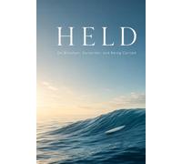 Held: On Bitachon, Surrender, and Being Carried