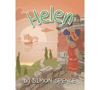 Helen: Book 9- Early Myths: Kids Books on Greek Myth