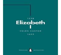 Helen Castor Elizabeth I (Penguin Monarchs) Paperback Book Helen Castor Multicolor