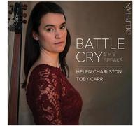 Helen Charlston, Toby Carr - Battle Cry: She Speaks