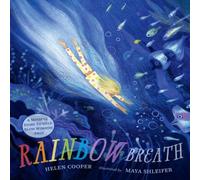 Helen Cooper Rainbow Breath Hardback Book Helen Cooper Multicolor