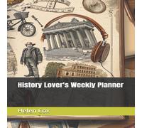 Helen Cox History lover's weekly planner Paperback Book Helen Cox Multicolor