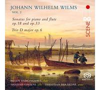 Helen Dabringhaus; Sebastian Berakdar; Hannah Vinzens - Johann Wilhelm Wilms: Works For Flute Vol. 2