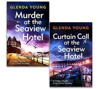 Helen Dexter Cosy Crime Mysteries 2 Books Set by Glenda Young (Murder at the Seaview Hotel, Curtain Call at the Seaview Hotel)