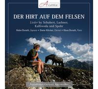 Helen Donath - The Shepherd On The Rock (Songs By Schubert, Lachner, Kalliwoda