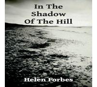 Helen Forbes In the Shadow of the Hill Paperback Book Helen Forbes Multicolor