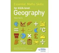 Helen Harris Essential Maths Skills for AS/A-level Geography Paperback Book Helen Harris Multicolor