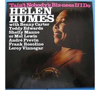 Helen Humes - Taint Nobody's Biz-ness If I Do [Vinyl LP]