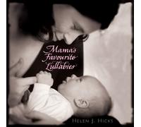 Helen J Hicks - Mama's Favourite Lullabies
