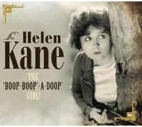 Helen Kane - The 'Boop-Boop-A-Doop' Girl
