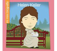 Helen Keller Sp (My Early Library: Mi Mini Biografía (My Itty-Bitty Bio))