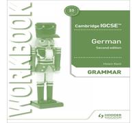 Helen Kent Cambridge IGCSE™ German Grammar Workbook Second Edition Book Helen Kent Multicolor