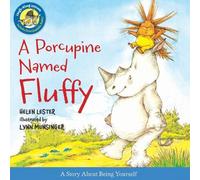 Helen Lester A Porcupine Named Fluffy (Hardback)