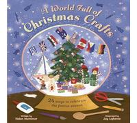 Helen Mortimer A World Full of Christmas Crafts Hardback Book Helen Mortimer Multicolor