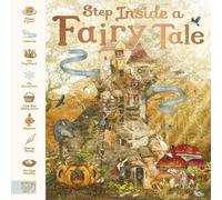 Helen Mortimer Step Inside a Fairy Tale Hardback Book Helen Mortimer Multicolor
