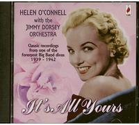 Helen O'Connell - It's All Yours