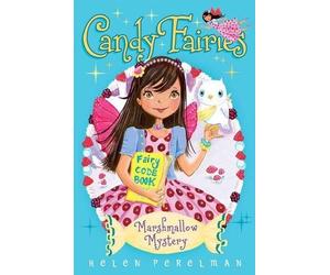 Helen Perelman Marshmallow Mystery, 12 (Hardback) Candy Fairies (US IMPORT)