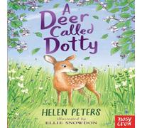 Helen Peters Deer Called Dotty Paperback Book Helen Peters Multicolor