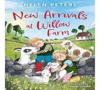 Helen Peters New Arrivals at Willow Farm Paperback Book Helen Peters Multicolor
