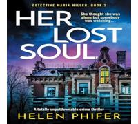Helen Phifer Her Lost Soul: A totally unputdownable crime thriller Paperback Book Helen Phifer Multicolor