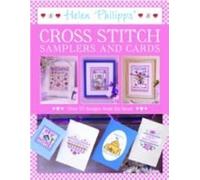 Helen Philipps Cross Stitch Samplers & Cards