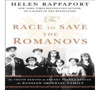 Helen Rappaport Race to Save the Romanovs Paperback Book Helen Rappaport Multicolor