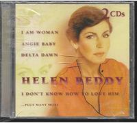 Helen Reddy - Helen Reddy: I Am Woman, Angie Baby, Delta Dawn- I Don't Know How to Love Him, Plus Many More...