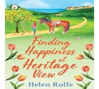 Helen Rolfe Finding Happiness at Heritage View Paperback Book Helen Rolfe Multicolor