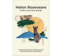 Helen Roseveare: A Life in Her Own Words (Biography)